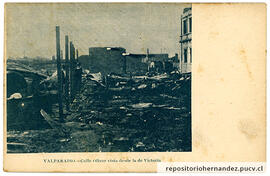 Postal Victoria calle Olivar vista desde la Victoria después del terremoto de 1906 - Valparaíso