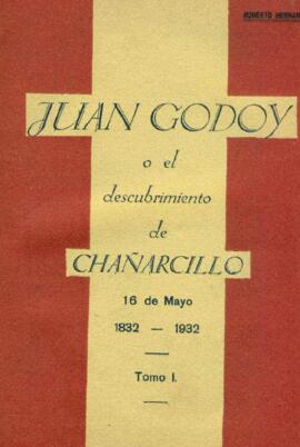 Juan Godoy o el descubrimiento de Chañarcillo