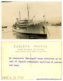 Postal El transporte Rancagua buque petrolero en el cual el segundo comandante inutilizó el petró...