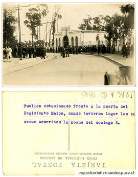 Postal Público estacionado frente a la puerta del regimiento Maipo, donde tuvieron lugar los suce...