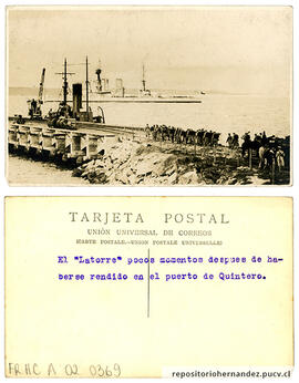 Postal El Latorre pocos momentos después de haberse rendido en el puerto de Quintero - Quintero
