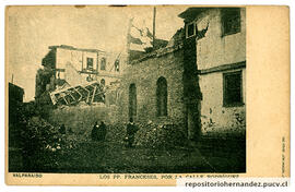 Postal Los PP.Franceses por la calle Rodríguez después del terremoto de 1906 - Valparaíso