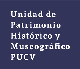 Go to Unidad de Patrimonio Histórico y Museográfico PUCV