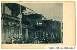 Postal Victoria esquina de Olivar después del terremoto de 1906 - Valparaíso